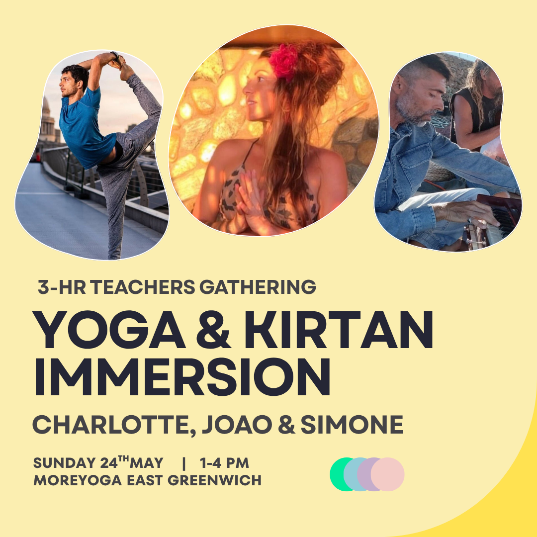 Teachers' Gathering- Yoga + Kirtan 24/05/26