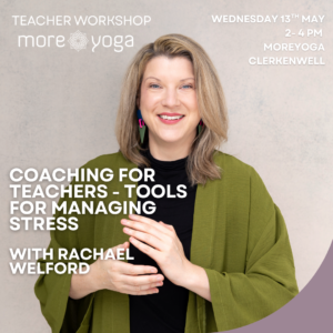 Coaching for Teachers- Tools for Managing Stress: with Rachael Welford
